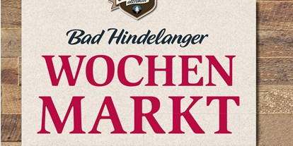 Hotels und Ferienwohnungen im Oberallgäu - Kategorien: Märkte & Ausstellungen - Bad Hindelang - Bad Hindelanger Wochenmarkt - Bad Hindelanger Wochenmarkt