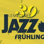 Veranstaltungskalender für das Oberallgäu: Jazzfrühling in Kempten - Kemptener Jazzfrühling