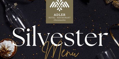 Hotels und Ferienwohnungen im Oberallgäu - Adler's Silvester-Gala in Oberstaufen im Allgäu - Adler's Silvester-Gala in Oberstaufen im Allgäu 