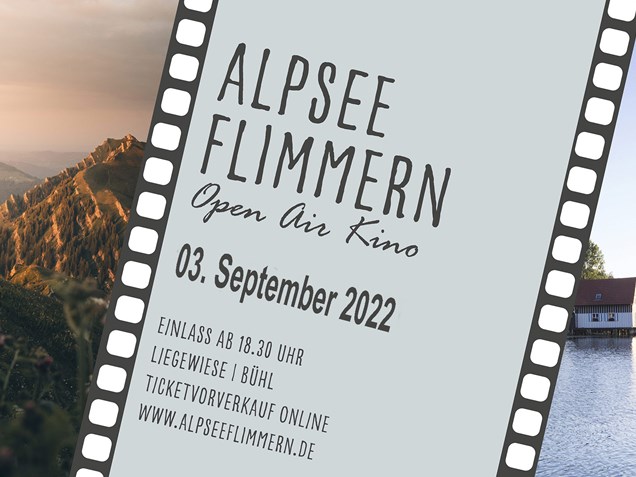 veranstaltung: Alpseeflimmern - Open Air Kino in Immenstadt Bühl am Großen Alpsee - Alpseeflimmern 2022 | Open Air Kino in Immenstadt - Bühl