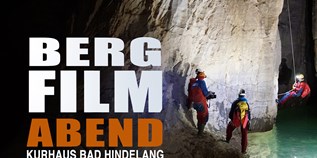 hotels-und-ferienwohnungen-im-oberallgaeu - Bergfilmabend mit u.a. "Hölloch - Abenteuer in der Unterwelt"