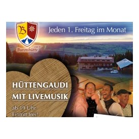 Veranstaltungen im Oberallgäu: leider abgesagt: Hüttengaudi mit Livemusik auf der Buronhütte