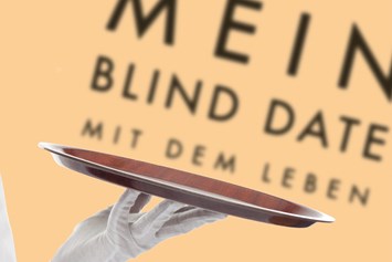 veranstaltung: Mein Blind Date mit dem Leben - Spielort verlegt!